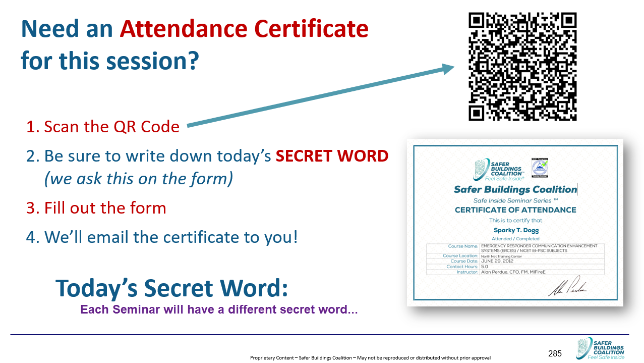 Seminar slide headed “Need an Attendance Certificate for this session?” listing four steps — scan the QR code, write down the session’s secret word, fill out the form, and the certificate is emailed to you — beside a sample Safe Inside Seminar Series certificate of attendance.
